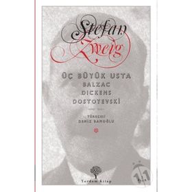 ÜÇ BÜYÜK USTA (CILTLI) BALZAC, DICKENS, DOSTOYEVSKI - STEFAN ZWEIG