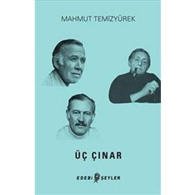 Üç Çınar - Mahmut Temizyürek