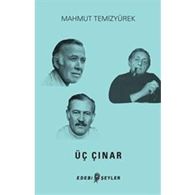Üç Çınar - Mahmut Temizyürek