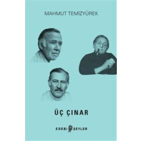 Üç Çınar - Mahmut Temizyürek