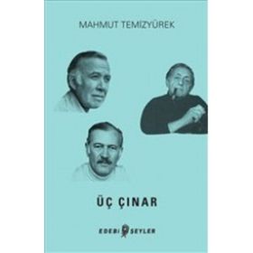 Üç Çınar - Mahmut Temizyürek