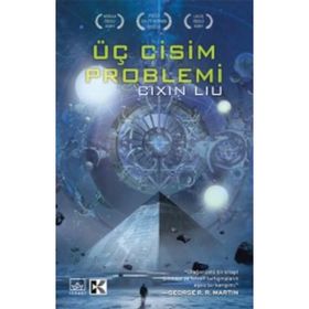 Üç Cisim Problemi - Cixin Liu