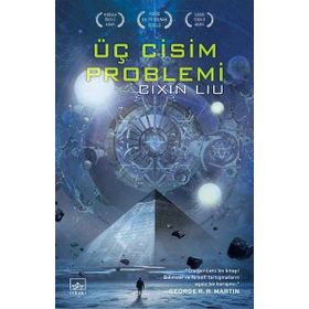 Üç Cisim Problemi - Cixin Liu