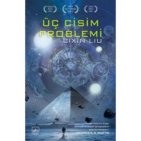 Üç Cisim Problemi - Cixin Liu