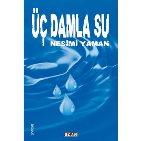 Üç Damla Su - Nesimi Yaman