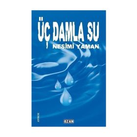 Üç Damla Su - Nesimi Yaman