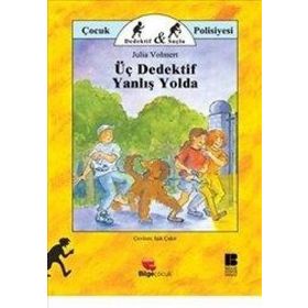ÜÇ DEDEKTIF YANLIŞ YOLDA - JULIA VOLMERT