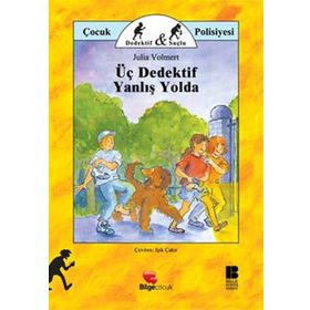 ÜÇ DEDEKTIF YANLIŞ YOLDA - JULIA VOLMERT