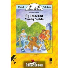 ÜÇ DEDEKTIF YANLIŞ YOLDA - JULIA VOLMERT