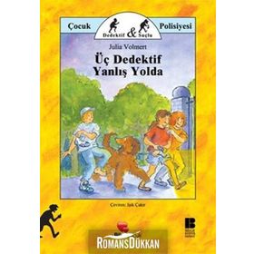 ÜÇ DEDEKTIF YANLIŞ YOLDA - JULIA VOLMERT