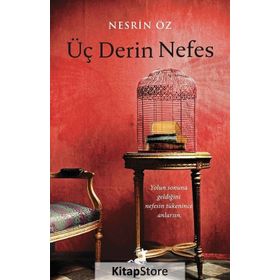 Üç Derin Nefes - Nesrin Öz