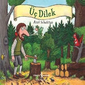 Üç Dilek - Axel Scheffler