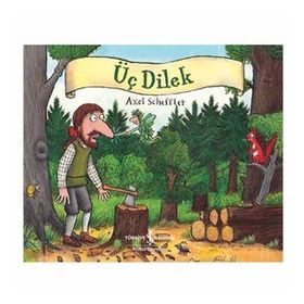 Üç Dilek - Axel Scheffler