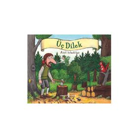 Üç Dilek - Axel Scheffler