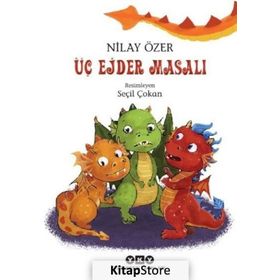 Üç Ejder Masalı - Nilay Özer