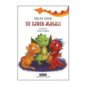 Üç Ejder Masalı - Nilay Özer