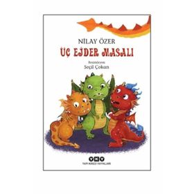 Üç Ejder Masalı - Nilay Özer
