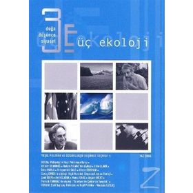 ÜÇ EKOLOJI 5 DOĞA, DÜŞÜNCE, SIYASET - KOLEKTIF