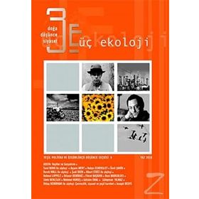 Üç Ekoloji Sayı: 8 Doğa, Düşünce, Siyaset - Kolektif
