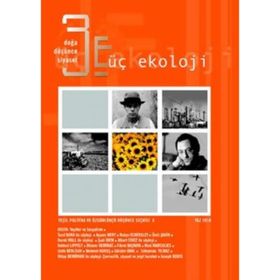Üç Ekoloji Sayı: 8 Doğa, Düşünce, Siyaset - Kolektif