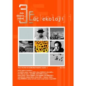 Üç Ekoloji Sayı: 8 Doğa, Düşünce, Siyaset - Kolektif