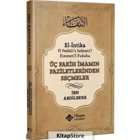 Üç Fakih İmamın Faziletlerinden Seçmeler - İbni Abdi'l-berr
