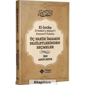 Üç Fakih İmamın Faziletlerinden Seçmeler - İbni Abdi'l-berr
