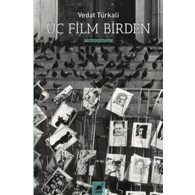 Üç Film Birden - Vedat Türkali