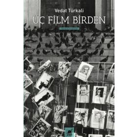 Üç Film Birden - Vedat Türkali