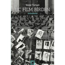 Üç Film Birden - Vedat Türkali