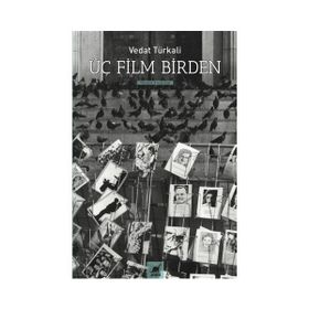 Üç Film Birden - Vedat Türkali