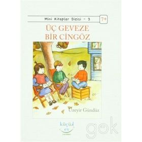ÜÇ GEVEZE BIR CINGÖZ - ÜZEYIR GÜNDÜZ