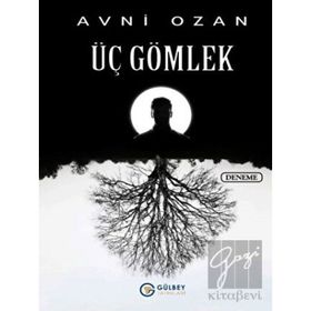 Üç Gömlek - Avni Ozan