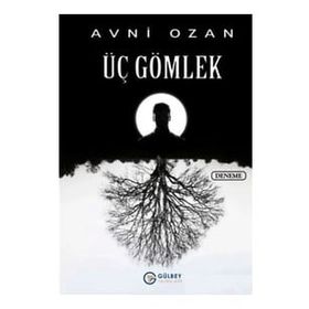 Üç Gömlek - Avni Ozan