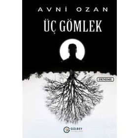 Üç Gömlek - Avni Ozan