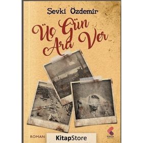 Üç Gün Ara Ver Şevki Özdemir