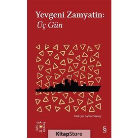Üç Gün - Yevgeni Zamyatin