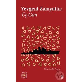Üç Gün - Yevgeni Zamyatin