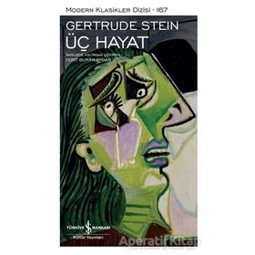 Üç Hayat - Gertrude Stein