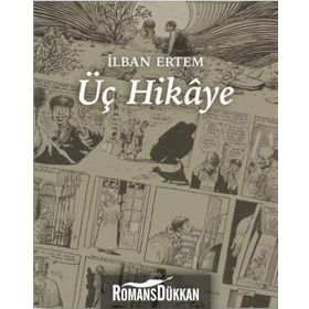 Üç Hikaye - İlban Ertem
