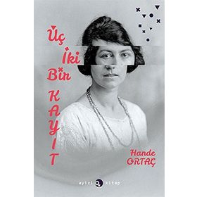 Üç İki Bir Kayıt - Hande Ortaç