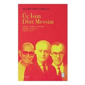 Üç İsim Dört Mevsim - Necmettin Turinay