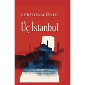Üç İstanbul Ciltli Mithat Cemal Kuntay