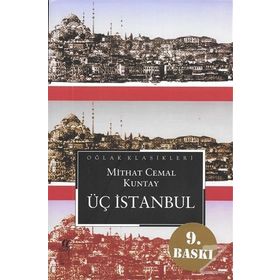 Üç İstanbul - Mithat Cemal Kuntay