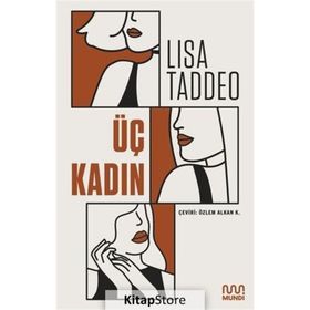 Üç Kadın - Lisa Taddeo