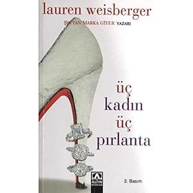 ÜÇ KADIN ÜÇ PIRLANTA - LAUREN WEISBERGER