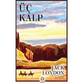 Üç Kalp Jack London