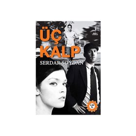 ÜÇ KALP - SERDAR SOYDAN
