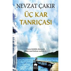 Üç Kar Tanrıçası - Nevzat Çakır