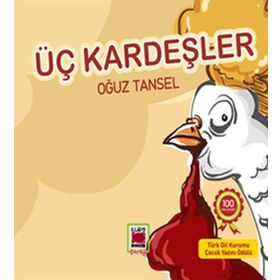 ÜÇ KARDEŞLER - OĞUZ TANSEL